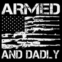Armed And Dadly Funny Deadly Father For Fathers Day USA Flag Impact Tech Backpack