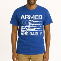 Armed And Dadly Funny Deadly Father For Fathers Day USA Flag Tall T-Shirt