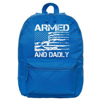 Armed And Dadly Funny Deadly Father For Fathers Day USA Flag 16 in Basic Backpack