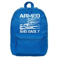 Armed And Dadly Funny Deadly Father For Fathers Day USA Flag 16 in Basic Backpack