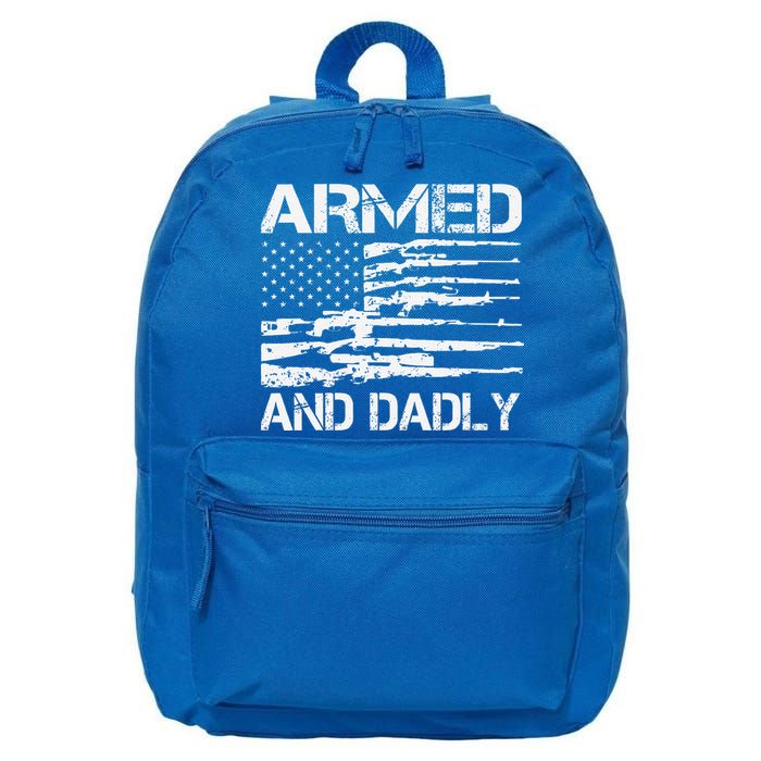 Armed And Dadly Funny Deadly Father For Fathers Day USA Flag 16 in Basic Backpack