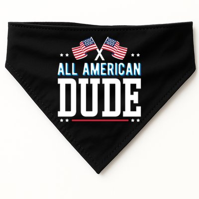 All American Dude 4th Of July Usa Flag Family Gift USA-Made Doggie Bandana