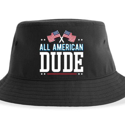 All American Dude 4th Of July Usa Flag Family Gift Sustainable Bucket Hat