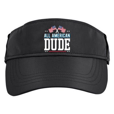 All American Dude 4th Of July Usa Flag Family Gift Adult Drive Performance Visor