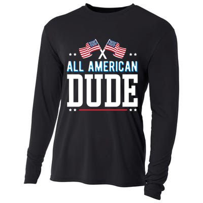All American Dude 4th Of July Usa Flag Family Gift Cooling Performance Long Sleeve Crew