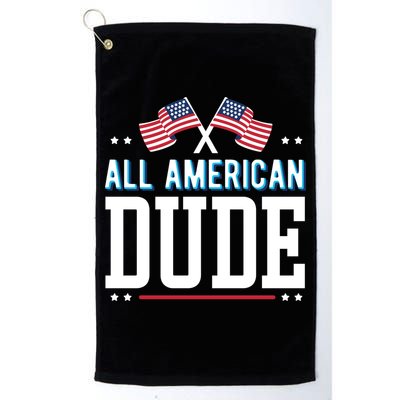 All American Dude 4th Of July Usa Flag Family Gift Golf Towel