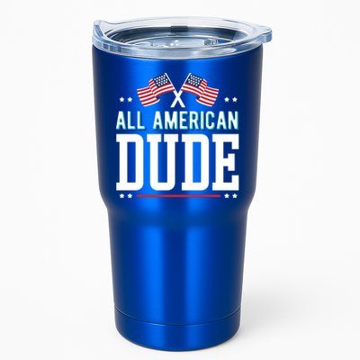 All American Dude 4th Of July Usa Flag Family Gift Tumbler