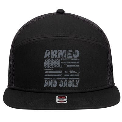 Armed And Dadly Funny Deadly Father For Fathers Day USA Flag 7 Panel Mesh Trucker Snapback Hat
