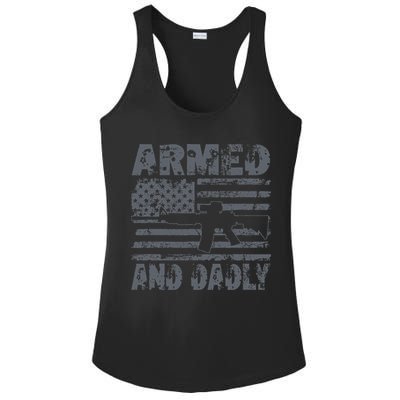 Armed And Dadly Funny Deadly Father For Fathers Day USA Flag Ladies PosiCharge Competitor Racerback Tank