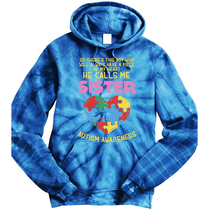 Autism Awareness Day Piece Of My Heart Sister Cute Gift Tie Dye Hoodie