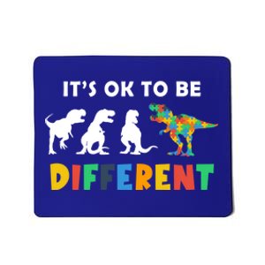 Autism Awareness Dinosaur Its Ok To Be Different Funny Gift Mousepad