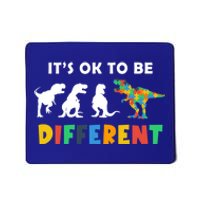 Autism Awareness Dinosaur Its Ok To Be Different Funny Gift Mousepad