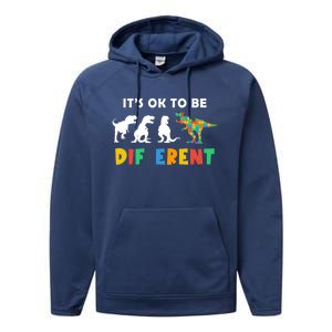 Autism Awareness Dinosaur Its Ok To Be Different Funny Gift Performance Fleece Hoodie