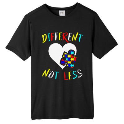 Autism Awareness Design Gift Different Not Less For Autistic Tall Fusion ChromaSoft Performance T-Shirt