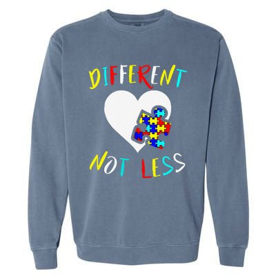 Autism Awareness Design Gift Different Not Less For Autistic Garment-Dyed Sweatshirt