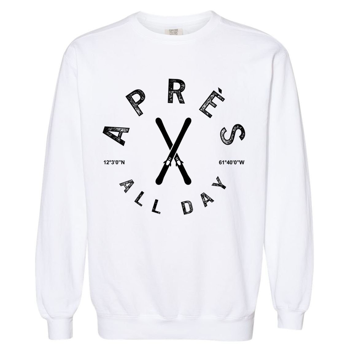 Apres All Day Winter Sports Apres Ski Lover Skiing Skier Cool Gift Garment-Dyed Sweatshirt