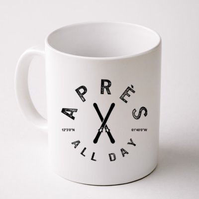 Apres All Day Winter Sports Apres Ski Lover Skiing Skier Cool Gift Coffee Mug