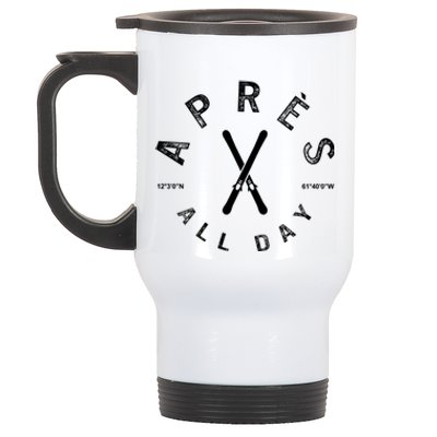 Apres All Day Winter Sports Apres Ski Lover Skiing Skier Cool Gift Stainless Steel Travel Mug