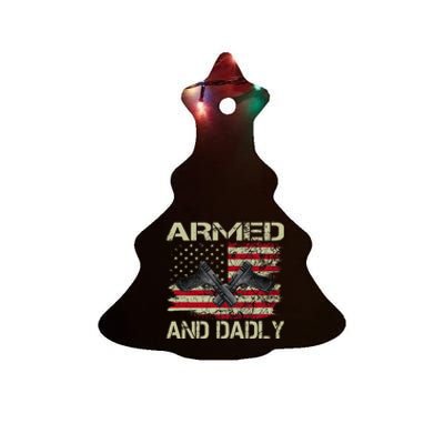 Armed And Dadly Funny Deadly Father Day Ceramic Tree Ornament