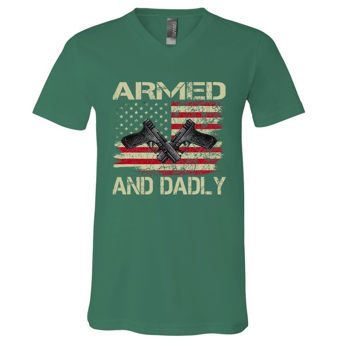 Armed And Dadly Funny Deadly Father Day V-Neck T-Shirt