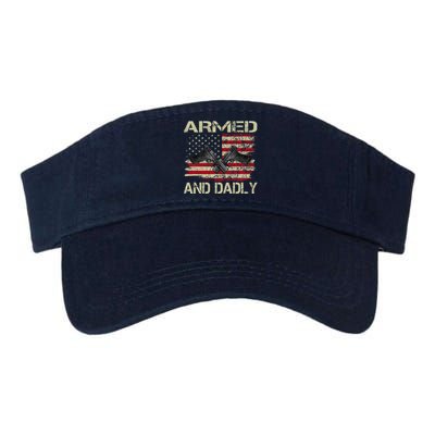 Armed And Dadly Funny Deadly Father Day Valucap Bio-Washed Visor