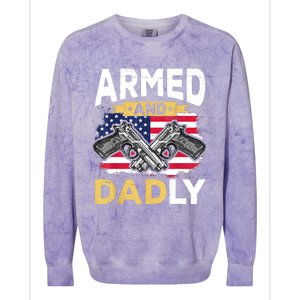 Armed And Dadly Funny Deadly Father USA Flag Fathers Day Colorblast Crewneck Sweatshirt