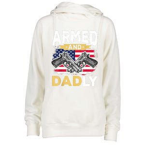 Armed And Dadly Funny Deadly Father USA Flag Fathers Day Womens Funnel Neck Pullover Hood