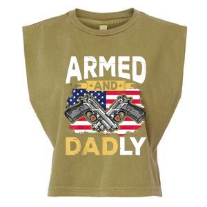 Armed And Dadly Funny Deadly Father USA Flag Fathers Day Garment-Dyed Women's Muscle Tee