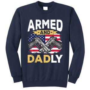 Armed And Dadly Funny Deadly Father USA Flag Fathers Day Sweatshirt