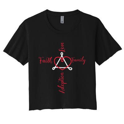 Adoption Announcement Day Family Faith Love Women's Crop Top Tee