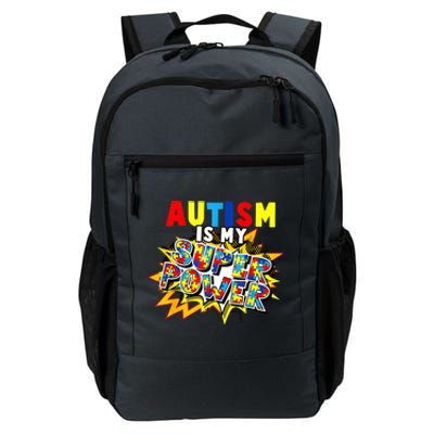 Autism Awareness Day Autism Is My Super Power Gift Daily Commute Backpack