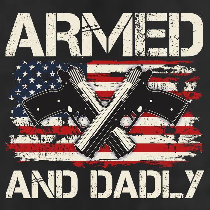 Armed And Dadly Armed And Deadly Daddy Dad Distressed USA American Flag Cool Comfort Performance Bucket Hat