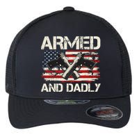 Armed And Dadly Armed And Deadly Daddy Dad Distressed USA American Flag Flexfit Unipanel Trucker Cap
