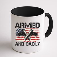 Armed And Dadly Armed And Deadly Daddy Dad Distressed USA American Flag Mug