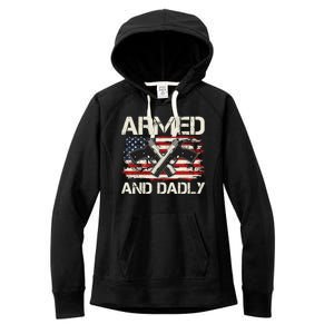 Armed And Dadly Armed And Deadly Daddy Dad Distressed USA American Flag Women's Fleece Hoodie