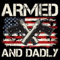 Armed And Dadly Armed And Deadly Daddy Dad Distressed USA American Flag Flatbill Hat