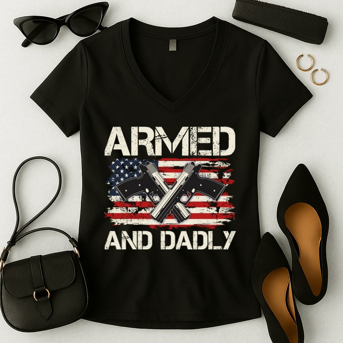 Armed And Dadly Armed And Deadly Daddy Dad Distressed USA American Flag Women's V-Neck T-Shirt