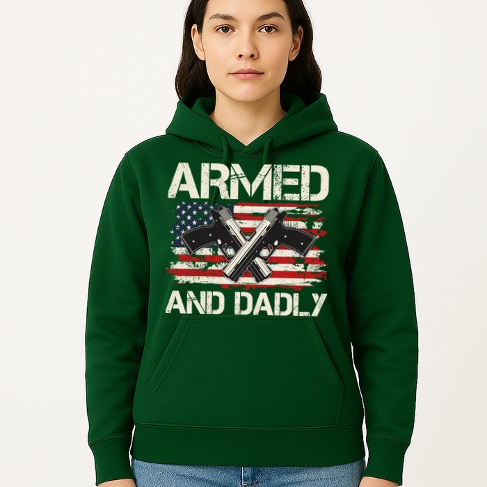 Armed And Dadly Armed And Deadly Daddy Dad Distressed USA American Flag Hoodie