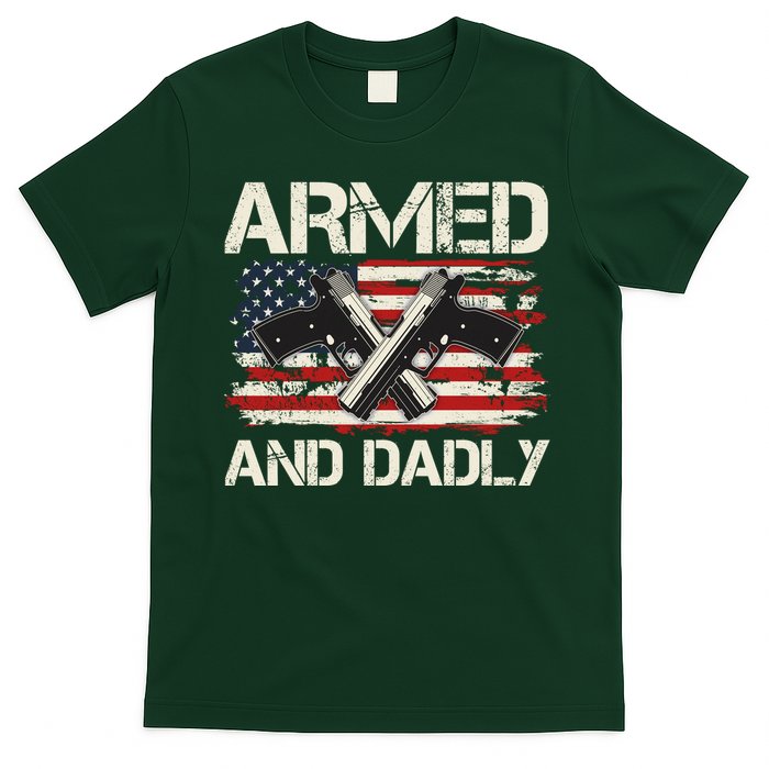 Armed And Dadly Armed And Deadly Daddy Dad Distressed USA American Flag T-Shirt