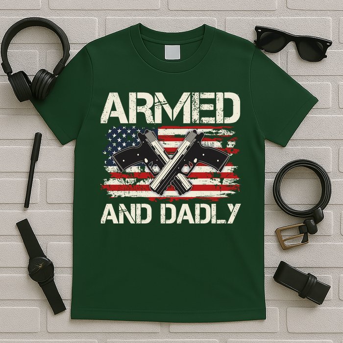 Armed And Dadly Armed And Deadly Daddy Dad Distressed USA American Flag T-Shirt