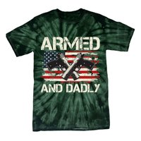 Armed And Dadly Armed And Deadly Daddy Dad Distressed USA American Flag Tie-Dye T-Shirt