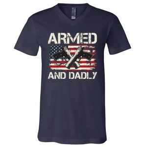 Armed And Dadly Armed And Deadly Daddy Dad Distressed USA American Flag V-Neck T-Shirt