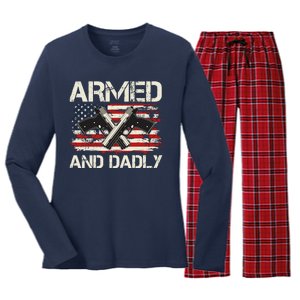 Armed And Dadly Armed And Deadly Daddy Dad Distressed USA American Flag Women's Long Sleeve Flannel Pajama Set 