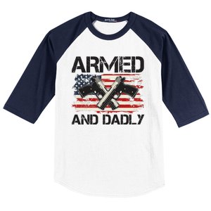 Armed And Dadly Armed And Deadly Daddy Dad Distressed USA American Flag Baseball Sleeve Shirt