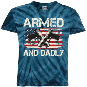 Armed And Dadly Armed And Deadly Daddy Dad Distressed USA American Flag Kids Tie-Dye T-Shirt