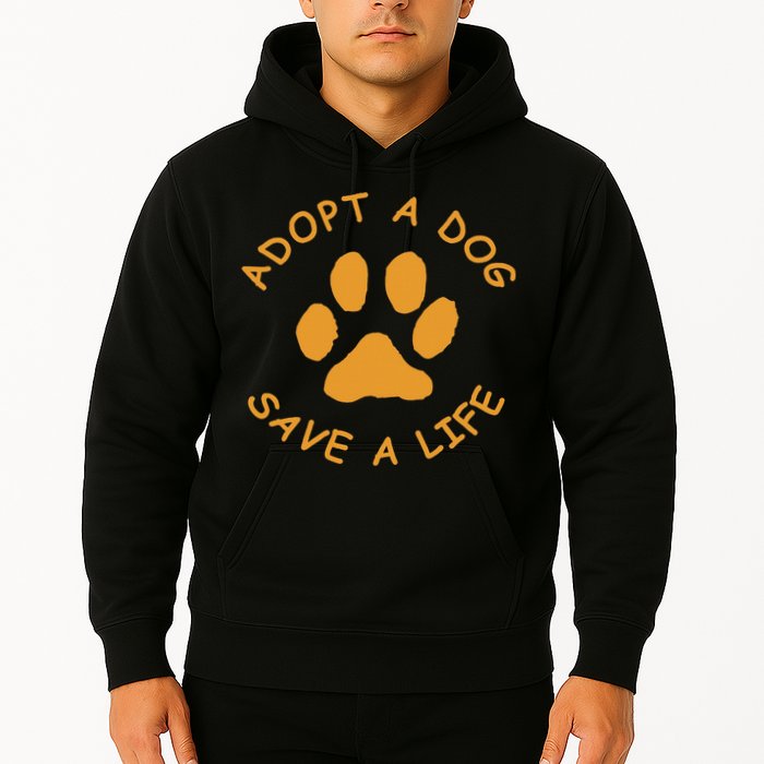 Adopt A Dog Save A Life Rescue Dog Hoodie