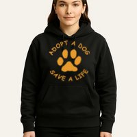Adopt A Dog Save A Life Rescue Dog Hoodie