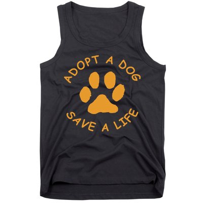 Adopt A Dog Save A Life Rescue Dog Tank Top