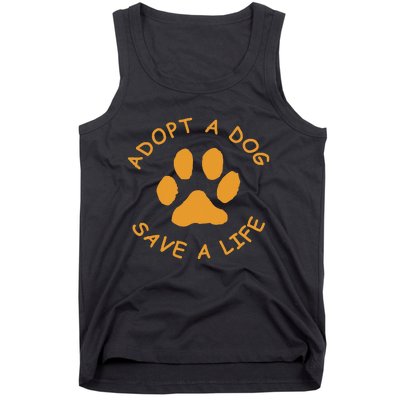 Adopt A Dog Save A Life Rescue Dog Tank Top