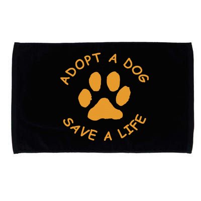 Adopt A Dog Save A Life Rescue Dog Microfiber Hand Towel